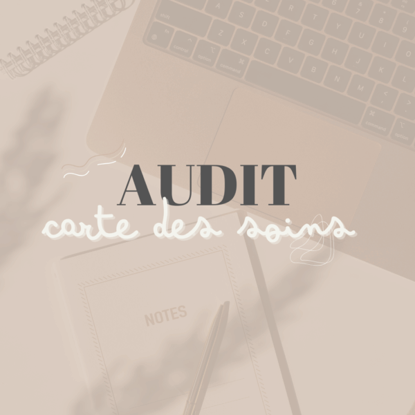 Audit de la Carte de Soins –  Analyse à distance pour instituts & spas