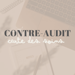 Contre-Audit carte des soins (3 mois max.)